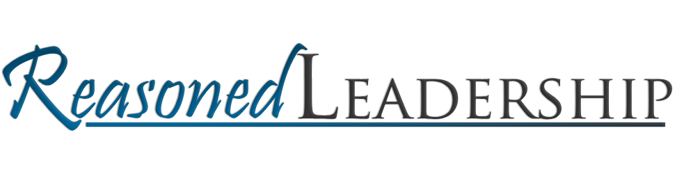Reasoned Leadership